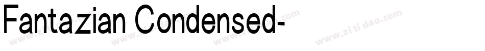 Fantazian Condensed字体转换